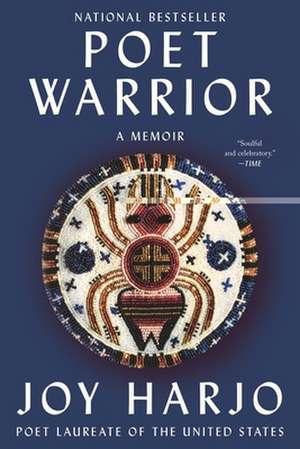 Poet Warrior – A Memoir de Joy Harjo