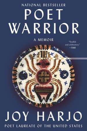 Poet Warrior de Joy Harjo