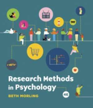 Research Methods in Psychology – Evaluating a World of Information – ISE International Student Edition, 4th Edition de Beth Morling