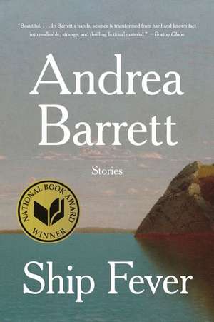 Ship Fever – Stories de Andrea Barrett