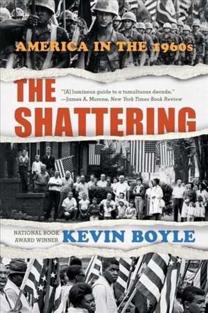The Shattering de Kevin Boyle
