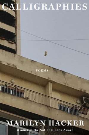 Calligraphies de Marilyn Hacker