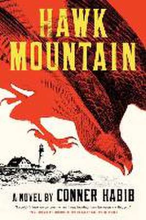 Hawk Mountain – A Novel de Conner Habib