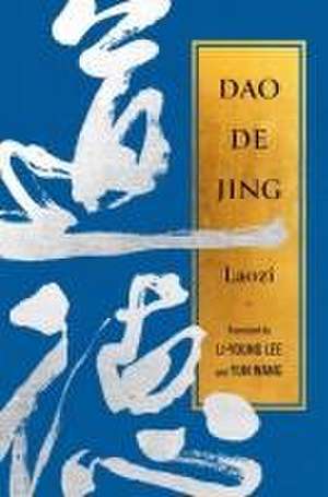 Dao De Jing de Laozi Laozi