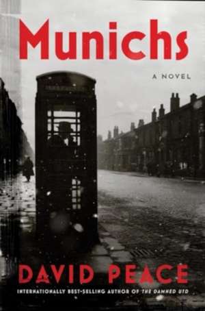 Munichs de David Peace