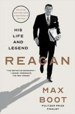 Reagan de Max Boot