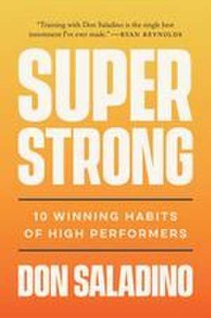 Super Strong de Don Saladino