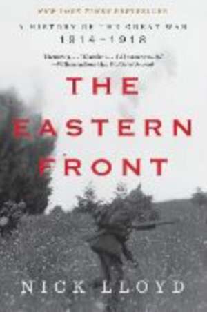 The Eastern Front de Nick Lloyd