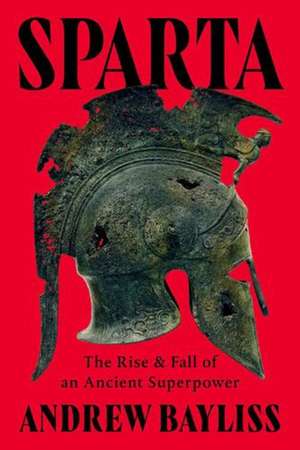 Sparta de Andrew Bayliss