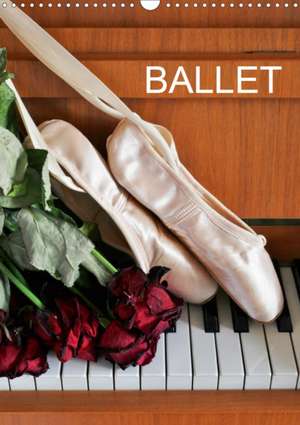 Ballet / UK-Version (Wall Calendar 2020 DIN A3 Portrait) de Anette/Thomas Jäger