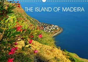 THE ISLAND OF MADEIRA (Wall Calendar 2020 DIN A3 Landscape) de Fryc Janusz