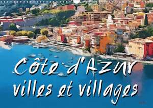 Côte d'Azur villes et villages (Calendrier mural 2020 DIN A3 horizontal) de k. A. Sudpastel