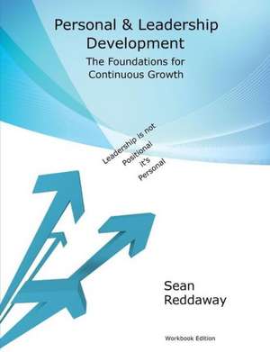 Personal and Leadership Development Workbook de Sean Reddaway