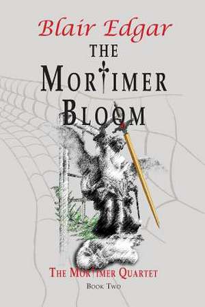 The Mortimer Bloom de Blair Edgar