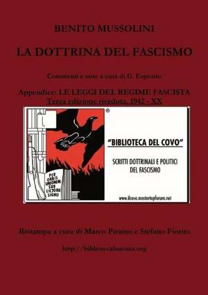 La Dottrina del Fascismo - Terza Edizione Riveduta de Marco Piraino