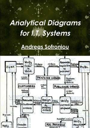 Analytical Diagrams for I.T. Systems de Andreas Sofroniou