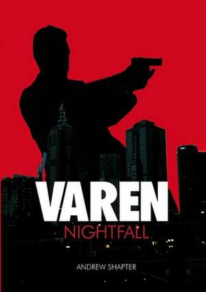 Varen: Nightfall de Andrew Shapter