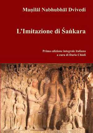 L'Imitazione Di Shankara de Manilal Nabhubhai Dvivedi