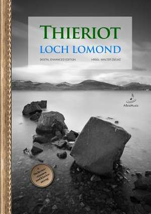 Loch Lomond (Hrsg.: Walter Zielke) de Ferdinand Thieriot