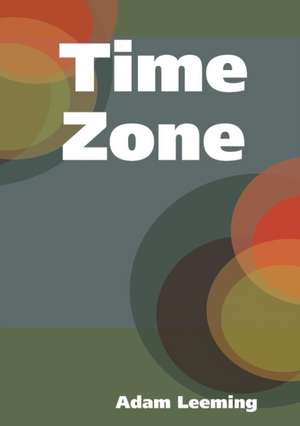 Time Zone de Adam Leeming