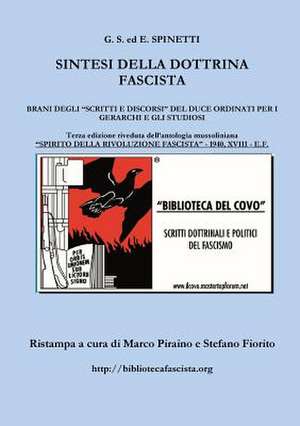 Sintesi Della Dottrina Fascista de Spinetti G S Ed E