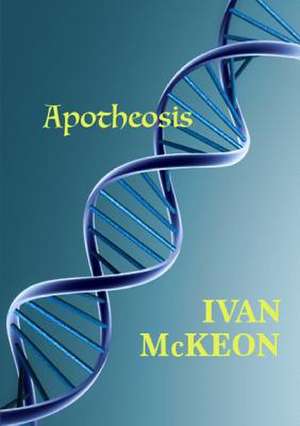 Apotheosis de Ivan McKeon