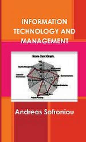 INFORMATION TECHNOLOGY AND MANAGEMENT de Andreas Sofroniou