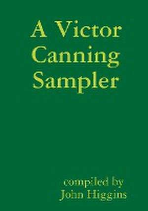 A Victor Canning Sampler de John Higgins