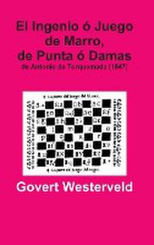 El Ingenio O Juego de Marro, de Punta O Damas de Antonio de Torquemada (1547) de Govert Westerveld