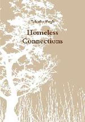 Homeless Connections de Tabatha Pugh