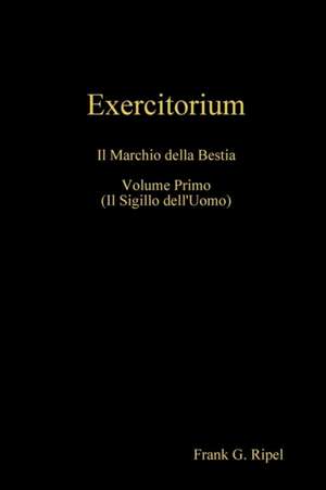 Exercitorium vol1 de Frank G. Ripel