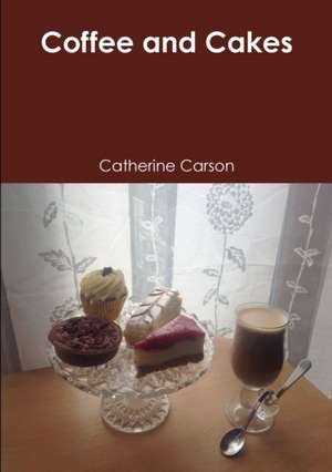 Coffee and Cakes de Catherine Carson