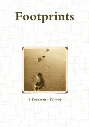 Footprints de Rosemary Rainey