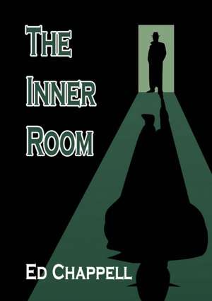 The Inner Room de Ed Chappell