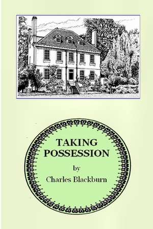 Taking Possession de Robbie Robinson