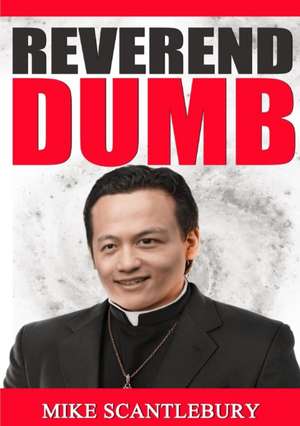 Reverend Dumb de Mike Scantlebury