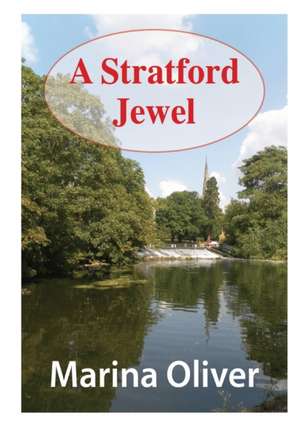 A Stratford Jewel de Marina Oliver