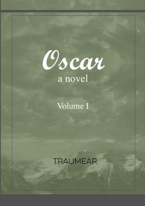 Oscar - Volume I de Traumear