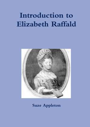 Introduction to Elizabeth Raffald de Suze Appleton