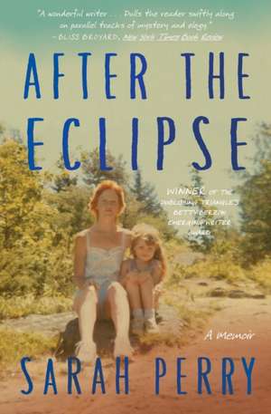 After The Eclipse de Sarah Perry