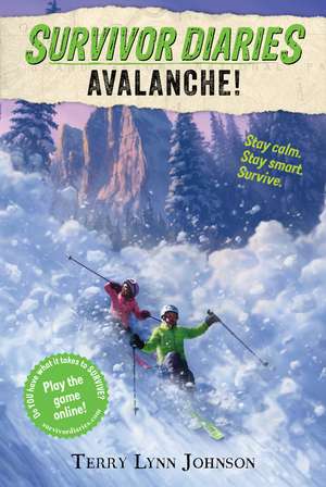 Avalanche! de Terry Lynn Johnson