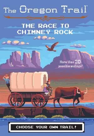 The Race to Chimney Rock de Jesse Wiley