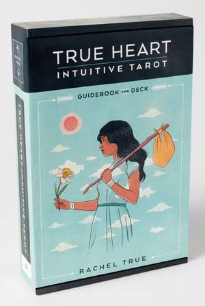 True Heart Intuitive Tarot, Guidebook And Deck de Rachel TRUE