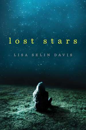 Lost Stars de Lisa Selin Davis