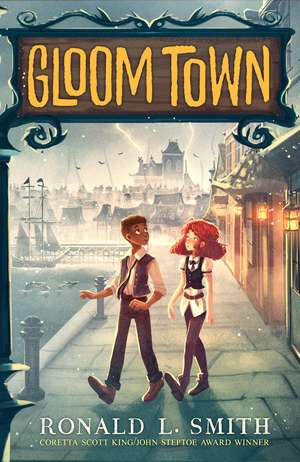 Gloom Town de Ronald L. Smith