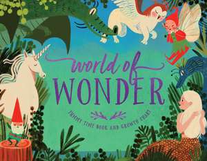 World of Wonder: Tummy Time Book and Growth Chart de Clarion Books