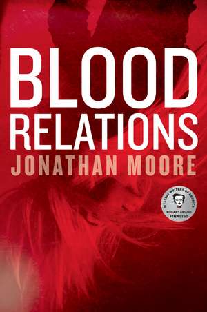 Blood Relations de Jonathan Moore