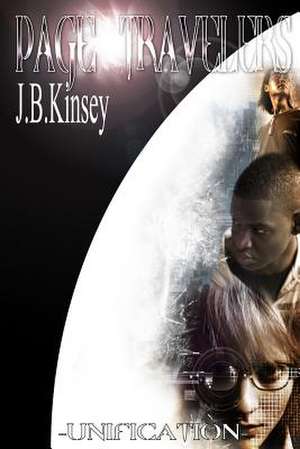 Page Travelers-Unification- de Jb Kinsey