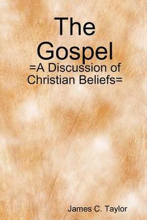 The Gospel de James C. Taylor