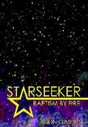 Starseeker de Jason Gaston